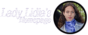 Click here to view old design of Lady Lidia's Homepage